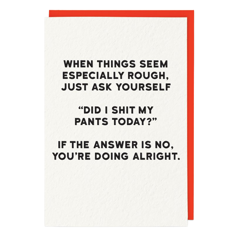 When things seem especially rough card