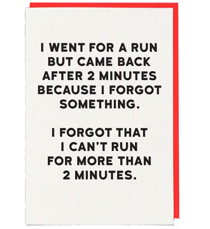 I went for a run card