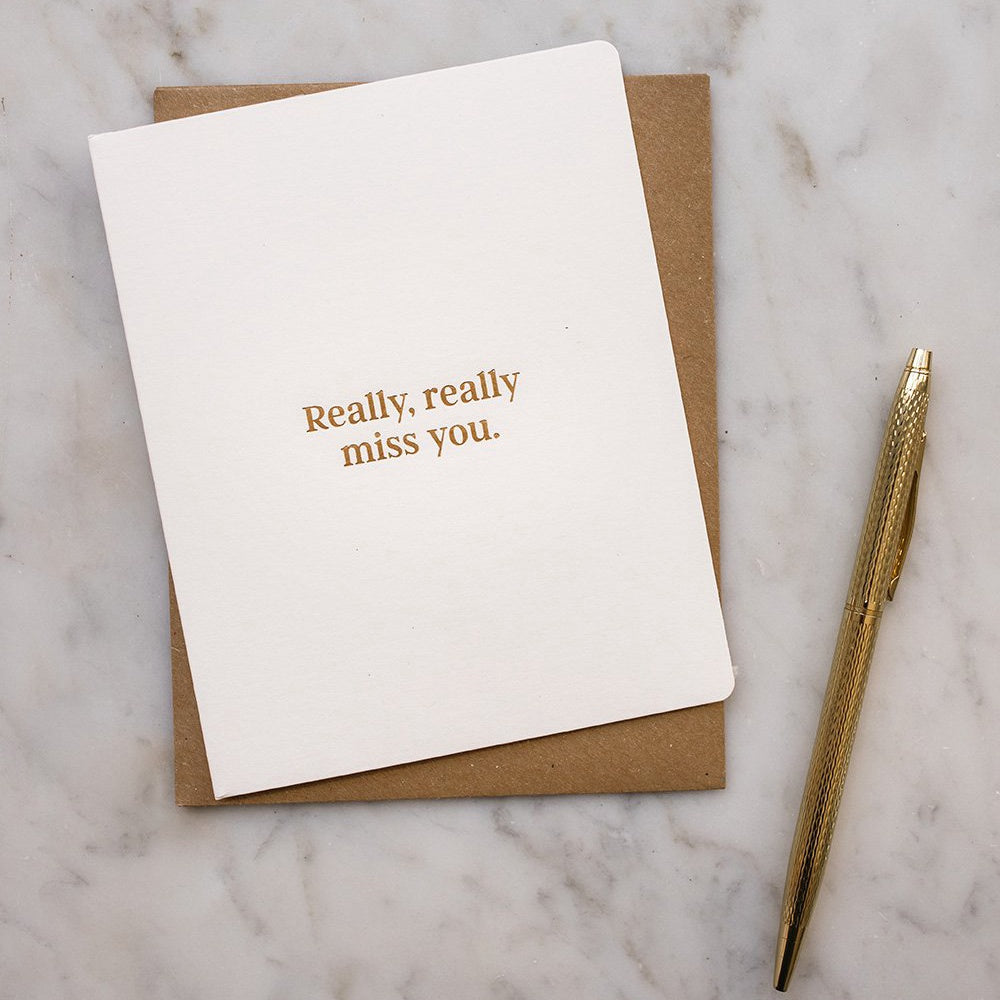 Really, really miss you card