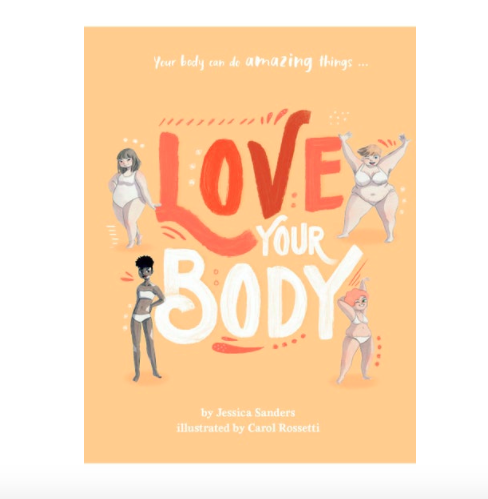 Love Your Body book by Jessica Sanders