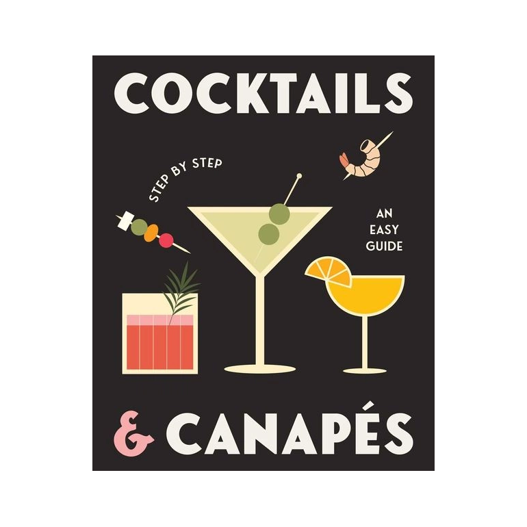 Cocktails and canapes: step by step, an easy guide