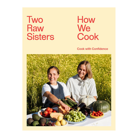 How We Cook by Two Raw Sisters book