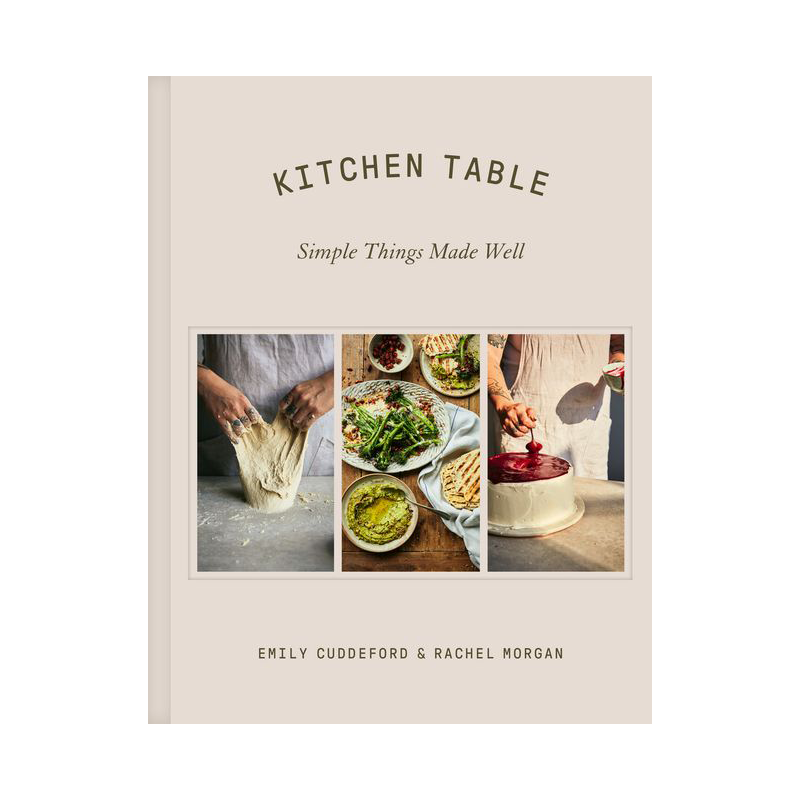 Kitchen table - simple things made well book