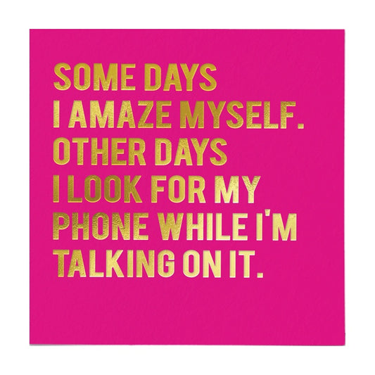 Some days I amaze myself card