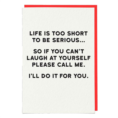 Life is too short card