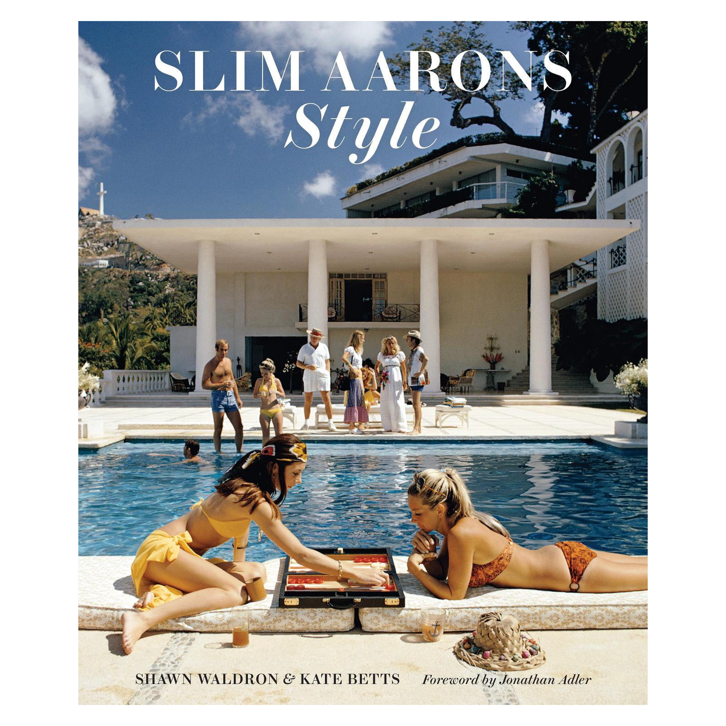 Slim Aarons Style hardcover book