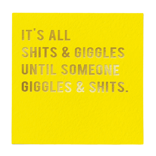 It's all shits and giggles card