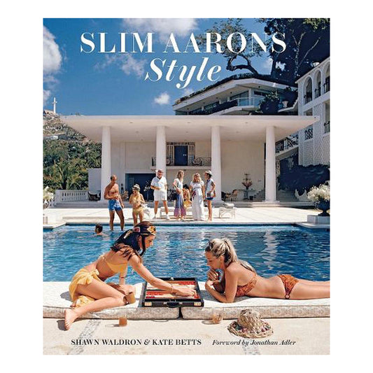 Slim Aarons Style hardcover book